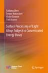 Front cover of Surface Processing of Light Alloys Subject to Concentrated Energy Flows