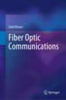 Front cover of Fiber Optic Communications
