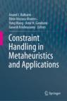 Front cover of Constraint Handling in Metaheuristics and Applications