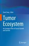 Front cover of Tumor Ecosystem