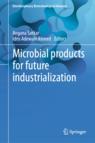 Front cover of Microbial products for future industrialization