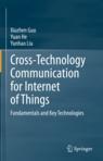 Front cover of Cross-Technology Communication for Internet of Things