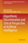 Front cover of Algorithmic Discrimination and Ethical Perspective of Artificial Intelligence