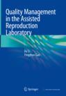 Front cover of Quality Management in the Assisted Reproduction Laboratory