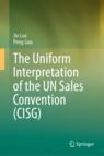 Front cover of The Uniform Interpretation of the UN Sales Convention (CISG)
