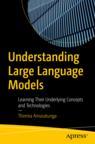 Front cover of Understanding Large Language Models