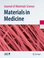 Journal of Materials Science: Materials in Medicine